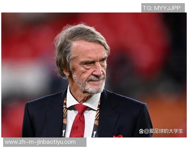 曼联新篇章开启拉特克利夫豪言三大改革计划助力球队重生 曼联新篇章开启拉特克利夫豪言三大改革计划助力球队重生